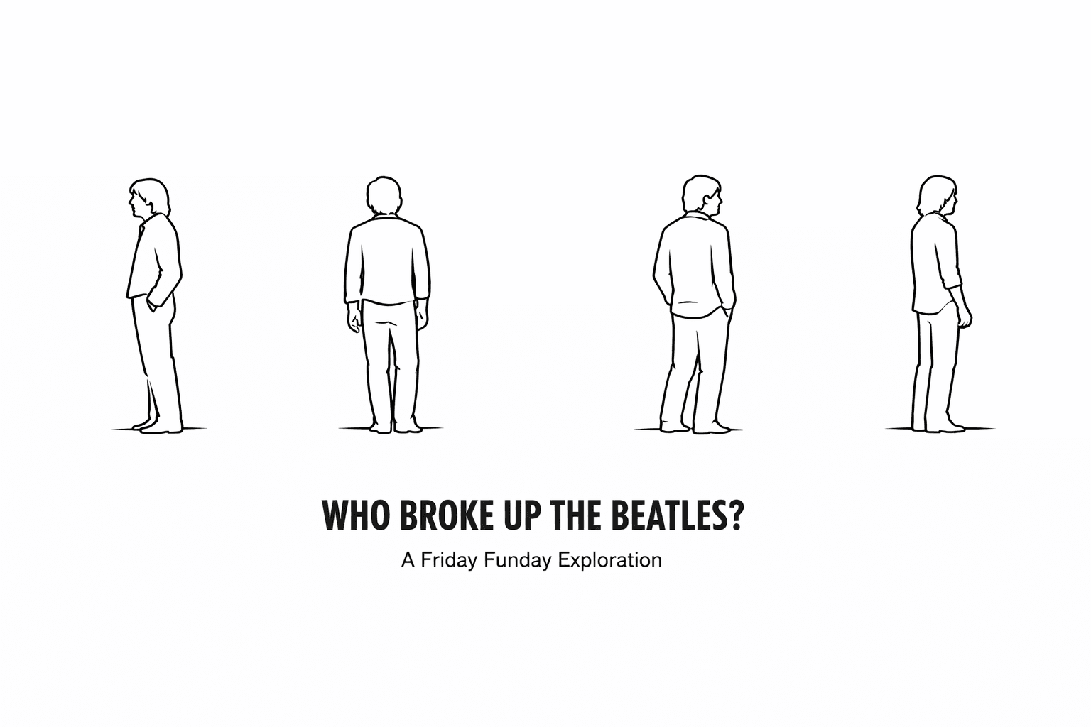 Beatles Breakup: Who Was Really Responsible?